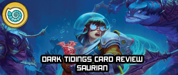 Dark Tidings Card Review – Saurian