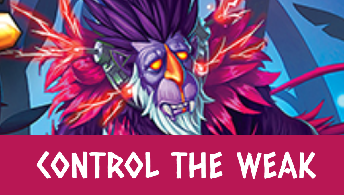 Control the Weak